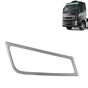 Moldura Farol Auxiliar para Caminhão Volvo FH 12 2010 Á 2014 Lado Direito